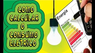 Aprenda como calcular o consumo de energia elétrica em R$