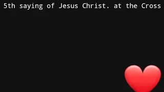 Ang Ikalimang wika ni Jesus sa Krus. By Pastor Nelson Ferrer