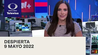 Despierta I Programa Completo 9 Mayo 2022