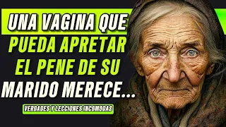 VERDADES Y LECCIONES No Aptas Para DEBILUCHOS DE LA ANCIANA SABIA De 90 AÑOS  I  Citas y frases