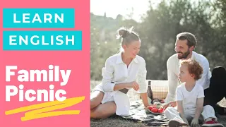 Father, Mother & Son on a picnic | EASY English Lesson