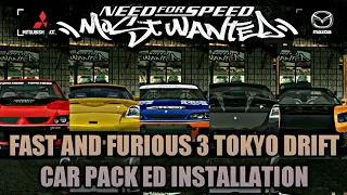 How to Add FF3 Tokyo Drift Car Pack NFS Most Wanted With ED Tool Tutorial And Gameplay