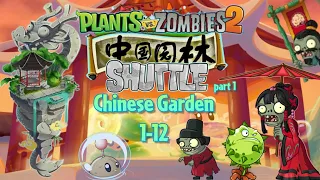 Chinese Garden is finally here! Brand new world, new plants, new zombies & much more | PvZ 2 Shuttle