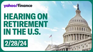 Hearing to examine retirement in the United States