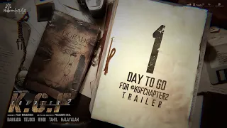 1 Day To Go For KGF Chapter 2 Trailer | Yash | Prashanth Neel | Ravi Basrur | Vijay Kiragandur