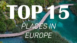 15 Best Places to Visit in Europe -Travel Video - FULL HD