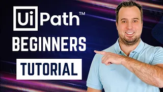 UiPath Tutorial 2024 | UiPath Tutorial for Beginners