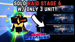 EASILY SOLO RAID STAGE 6 WITH ONLY 3 UNIT!! | ANIME LAST STAND