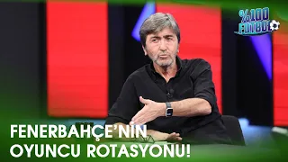 Fenerbahçe'nin Oyuncu Rotasyonu Nasıl Olmalı? | %100 Futbol | Rıdvan Dilmen & Murat Kosova