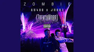 Zombie (trenchmobb) (feat. Jr007)