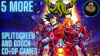 5 More PS4 Couch Co-op and Splitscreen Games Episode 25