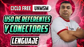 LENGUAJE - Uso de referentes y conectores [CICLO FREE]