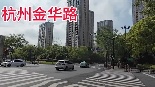 杭州金华路，发展变成这样了，你们能想象到吗？