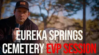 Freemason Ghost in Eureka Springs Odd Fellows Cemetery: EVP Session