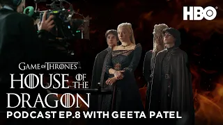 HOTD: Official Podcast Ep. 8 “The Lord of the Tides”  | House of the Dragon (HBO)