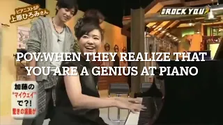 POV: WHEN THEY REALIZE THAT YOU ARE A GENIUS AT PIANO