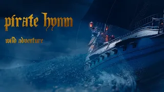 Pirate Hymn - Wild Adventure | Instrumental Pirate Metal | Full Album 2021