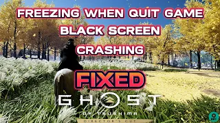 Ghost of Tsushima - How to fix crashing, freezing, blackscreen issue - Guide step by step