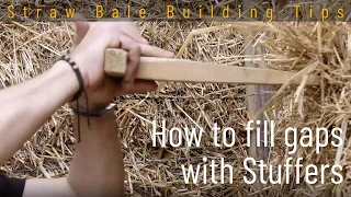 straw bale building: how to fill gaps with stuffers