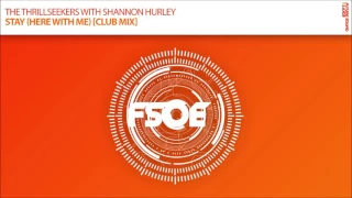 The Thrillseekers with Shannon Hurley - Stay Here With Me (Club Mix)