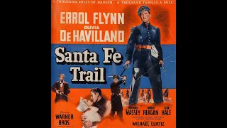 Santa Fe Trail Full Movie (1940  Western-Drama, Errol Flynn, Ronald Reagan) Full Screen HD 1080p