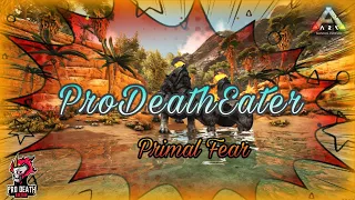 ARK SURVIVAL LIVE | PRIMAL FEAR | DAY-6 | ProDeathEater