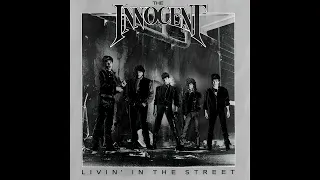 The Innocent - Livin' In The Street | 1985 | United States | Hard Rock / Glam / AOR