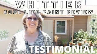 TESTIMONIAL: Whittier COOL LIFE Exterior Paint Review + Room Addition