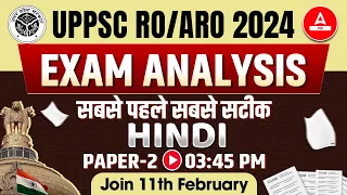 🔴UPPSC RO ARO Paper Analysis 2024 | 𝐏𝐚𝐩𝐞𝐫 𝟐 (𝐇𝐢𝐧𝐝𝐢)| RO ARO Exam Analysis | UPPCS RO ARO Answer Key