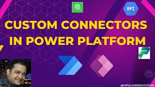 Custom Connector in Power Platform | Overview | Power Apps | Power Automate