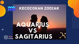 AQUARIUS VS SAGITARIUS.. Beda Karakter!! Lanjut?