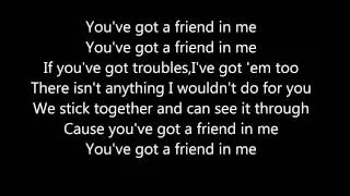 You've got a friend in me by Randy Newman lyrics