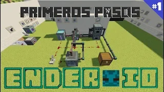 ENDER IO 1.12.2 | TUTORIAL #1: TUS PRIMEROS PASOS | MINECRAFT MOD