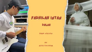 FADHILAH INTAN - Dawai || Band Version by Reza Zulfikar
