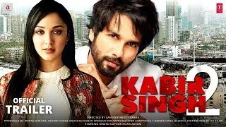 Kabir Singh 2 | 21 Interesting Facts |  Shahid Kapoor | Sandeep Reddy Vanga | Kiara  | Bhushan |