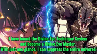 God-level Eye Technique Master, able to suppress the entire world with just one glance!