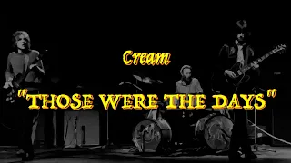 Cream - “Those Were The Days” - Guitar Tab ♬
