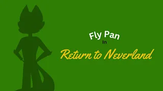 "Fly Pan: Return to Neverland" Trailer 2