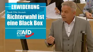 Frank Otto Lizureck (AfD): Richterwahl ist eine Black Box