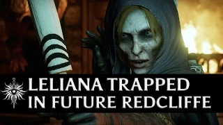 Dragon Age: Inquisition - Leliana trapped in future Redcliffe