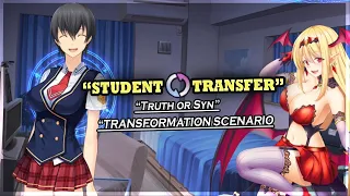 Student Transfer | Truth or Syn Scenario  | Transformation Scene | Gameplay #110