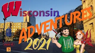 Wisconsin Adventures - Do You Nerd for Travel? - Milwaukee Midwest Gaming Classic Weekend