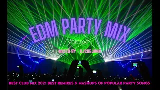 Best Club Mix 2021 Best Remixes & Mashups Of Popular Party Songs 2021