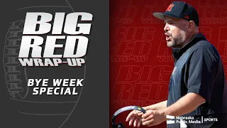Bye Week Special | Big Red Wrap-Up | Nebraska Public Media