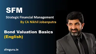Bond Valuation Basics (English) - CA Final SFM - Strategic Financial Management