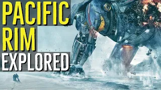 PACIFIC RIM | Kaijus & Jaegers at World’s End | EXPLORED