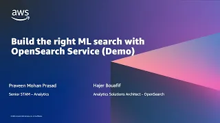 Build the right ML search with OpenSearch Service | Amazon Web Services