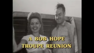 (1988) Bob Hope's WWII Troupe Reunion