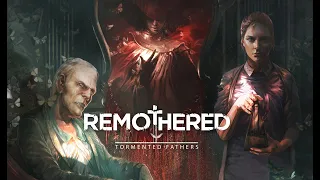 Remothered Tormented Fathers Игрофильм, Прохождение