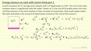 Energy Balances on Tank with Steam Feed Part 1